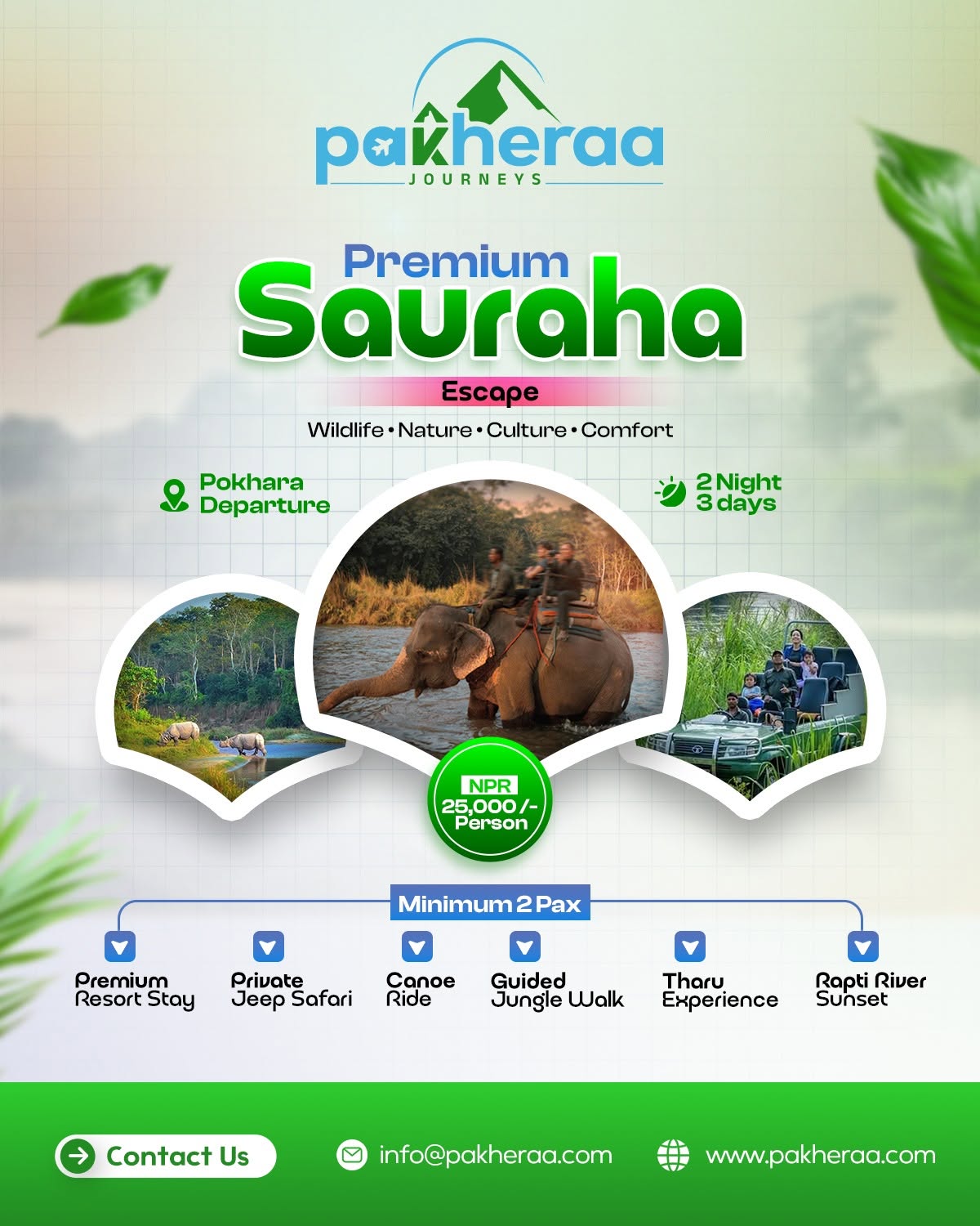 PREMIUM SAURAHA ESCAPE